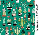 cute blooming vector cactuses... | Shutterstock .eps vector #756981679