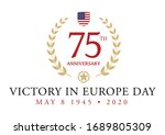 Logo for the V-E Day 75th Anniversary - 8 May 1945, the WII Victory in Europe Day 