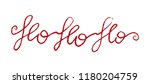 ho ho ho phrase. expression of... | Shutterstock .eps vector #1180204759