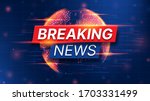 breaking news banner concept.... | Shutterstock .eps vector #1703331499