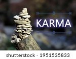 Karma Concept. Balancing Stones ...
