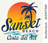 sunset beach typography  t... | Shutterstock .eps vector #365497589