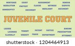 juvenile court tags and words... | Shutterstock . vector #1204464913