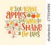 if you want apples you have to... | Shutterstock .eps vector #1775244086