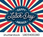 Happy Labor Day America...