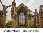 Ruins Of Melrose Abbey  ...