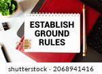 Establish Ground Rules  Text...