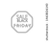 black friday sale abstract icon.... | Shutterstock . vector #1463826140