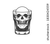 the skull and the glass. can be ... | Shutterstock .eps vector #1830424559