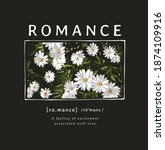romance slogan with daisy... | Shutterstock .eps vector #1874109916