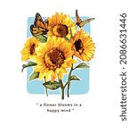 Flowers Slogan With Sunflowers...