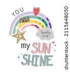 Sunshine Slogan With Rainbow...