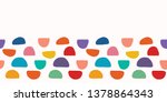 abstract organic cut out half... | Shutterstock .eps vector #1378864343