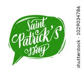 saint patrick's day handwritten ... | Shutterstock .eps vector #1029034786