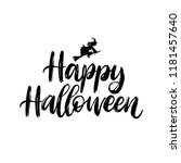 happy halloween  hand lettering.... | Shutterstock .eps vector #1181457640