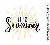 hello summer vector... | Shutterstock .eps vector #397953316