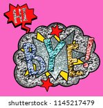 hi bye slogan | Shutterstock .eps vector #1145217479