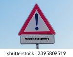 Small photo of Sign Budge Freeze german "Haushaltssperre"