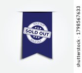 SOLD OUT White Stamp Text On Blue Free Stock Photo - Public Domain Pictures