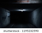 No exit sign. dark tunnel