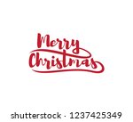 merry christmas and happy new... | Shutterstock .eps vector #1237425349