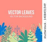 vector leaves background with... | Shutterstock .eps vector #1408451549