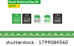 saudi national day 90  logo and ... | Shutterstock .eps vector #1799084560