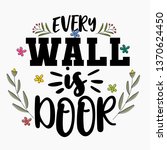 every wall is door. premium... | Shutterstock .eps vector #1370624450