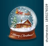 Glass Ball With Snow  Santa...