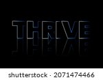 Thrive Shadow Style Typography...