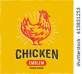 vintage textured chicken emblem ... | Shutterstock .eps vector #613831253