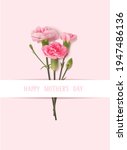 happy mothers day greeting text.... | Shutterstock .eps vector #1947486136