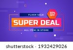 super deal flash sale 50  off... | Shutterstock .eps vector #1932429026