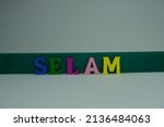 Small photo of Words ' Selam' on white background. 'Selam' is the word Tigrinya and Turkish greeting or say Hello.