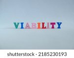 Small photo of Word 'Viability' on white background. ; Synonyms for word 'Life'