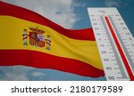 Heat wave in Spain, Thermometer in front of flag Spain and sky background, heatwave in Spain, Danger extreme heat in Spain, 3D work and 3D image