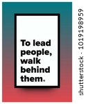 to lead people  walk behind... | Shutterstock .eps vector #1019198959