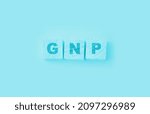 Small photo of GNP Gross Domestic Product word made with wooden blocks on yellow background.