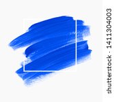 art blue paint abstract... | Shutterstock .eps vector #1411304003