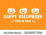 happy halloween card pumpkin... | Shutterstock . vector #1828007306