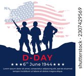 June 6, 1944. D-Day with Silhouette Soldier and USA flag vector illustration. Suitable for greeting card, poster and banner