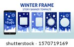 winter photo frame for social... | Shutterstock .eps vector #1570719169