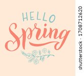 hello spring text phrase.... | Shutterstock .eps vector #1708712620