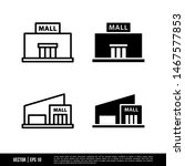 the best mall icons vector... | Shutterstock .eps vector #1467577853