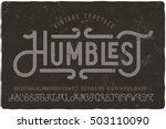 Vintage Grunge Font With Dirty...