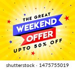 the great weekend offer banner  ... | Shutterstock .eps vector #1475755019