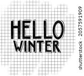 Lettering Hello Winter. The...