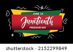 juneteenth freedom day... | Shutterstock .eps vector #2152299849