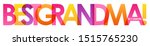 best grandma  colorful vector... | Shutterstock .eps vector #1515765230