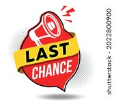 last chance vector illustration ... | Shutterstock .eps vector #2022800900